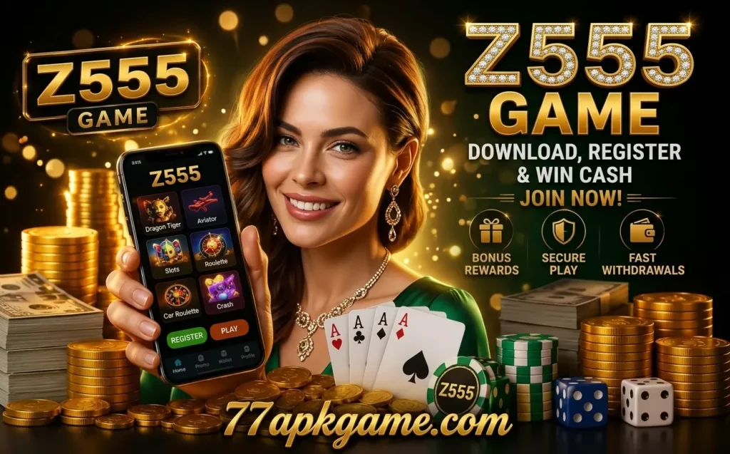 z555 game